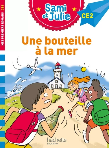 Sami et Julie Roman CE2 Une bouteille à la mer - Emmanuelle Massonaud - HACHETTE EDUC