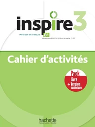 Inspire 3 - Pack Cahier d'activités + Version numérique (B1)