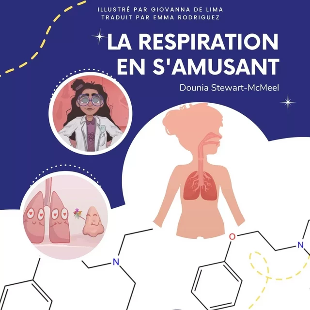 La respiration en s'amusant ! - Dounia Stewart-McMeel - CALEC FRANCE