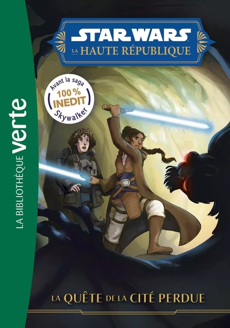 Star Wars La Haute République 04 - La quête de la cité perdue -  Lucasfilm - HACHETTE JEUN.