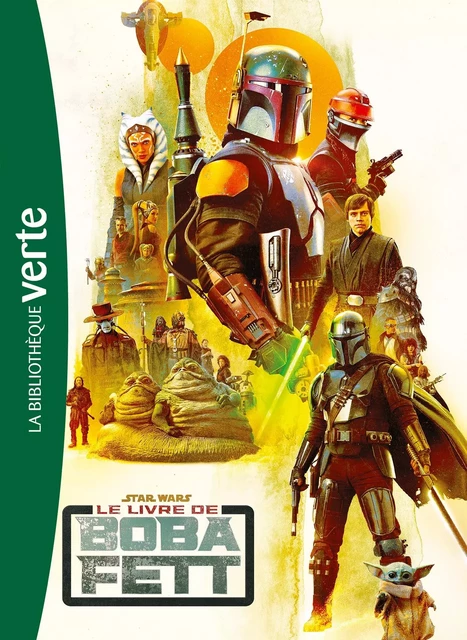 Star Wars Le livre de Boba Fett XXL -  Lucasfilm - HACHETTE JEUN.