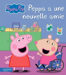 Peppa Pig - Peppa a une nouvelle amie