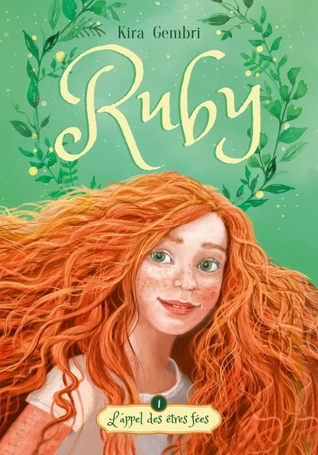 Ruby - tome 1 - L'appel des êtres fées - Kira Gembri - HACHETTE ROMANS