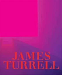 James Turrell A Retrospective /anglais