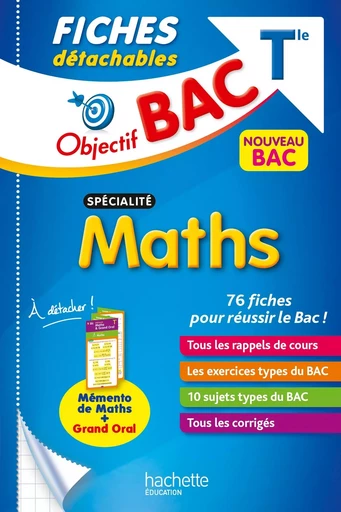 Objectif BAC Fiches détachables Spécialité Maths Tle - Dominique Dejean - HACHETTE EDUC