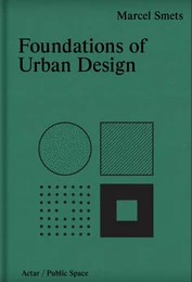 FOUNDATIONS OF URBAN DESIGN