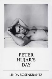 Peter Hujar's Day /anglais