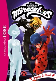 Miraculous 35 - Prête à tout