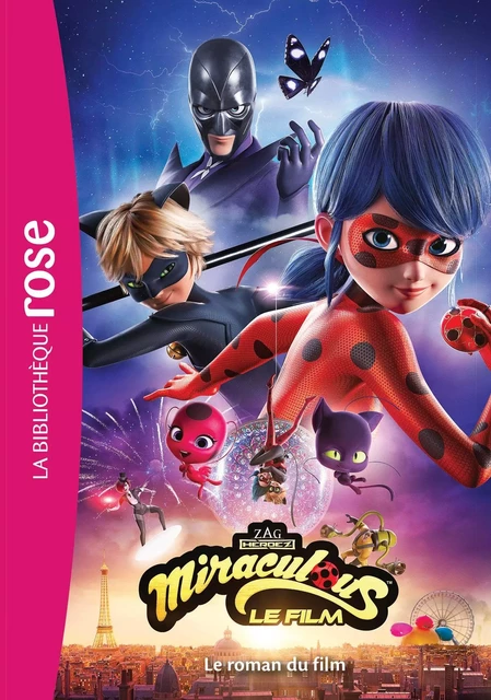 Miraculous - Le roman du film -  Zagtoon - HACHETTE JEUN.