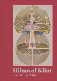 Hilma af Klint: Tree of Knowledge /anglais