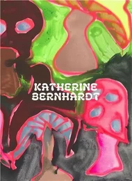 Katherine Bernhardt Why is a mushroom growing in my shower? /anglais