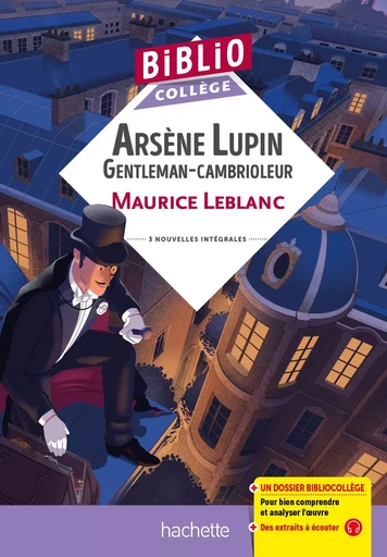 Bibliocollège - Arsène Lupin "Gentleman cambrioleur", Maurice Leblanc - Maurice Leblanc - HACHETTE EDUC