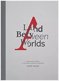 A Land Between Worlds /anglais