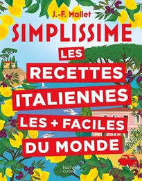 Simplissime Les recettes italiennes les + faciles du monde