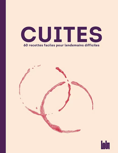 Cuites - Victoire Loup - HACHETTE PRAT