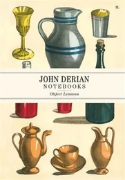 John Derian Paper Goods : Object Lessons Notebooks /anglais