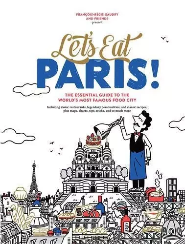 Let's Eat Paris! /anglais -  GAUDRY FRANCOIS-REGI - WORKMAN