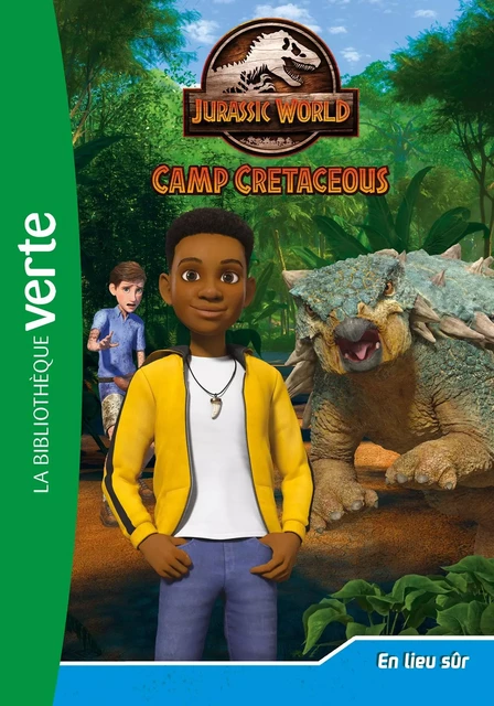 Jurassic World, la colo du crétacé 10 - En lieu sûr -  Universal Studios - HACHETTE JEUN.