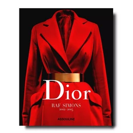 Dior by Raf Simons (édition en anglais)