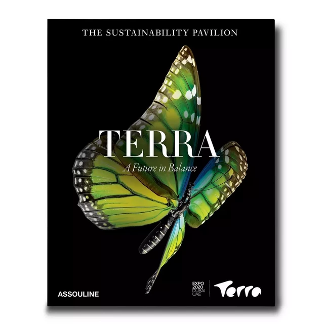 Terra -The Sustainability Pavilion -  Collectif - ASSOULINE