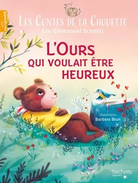 Les Contes de la Chouette - L'ours qui voulait être heureux