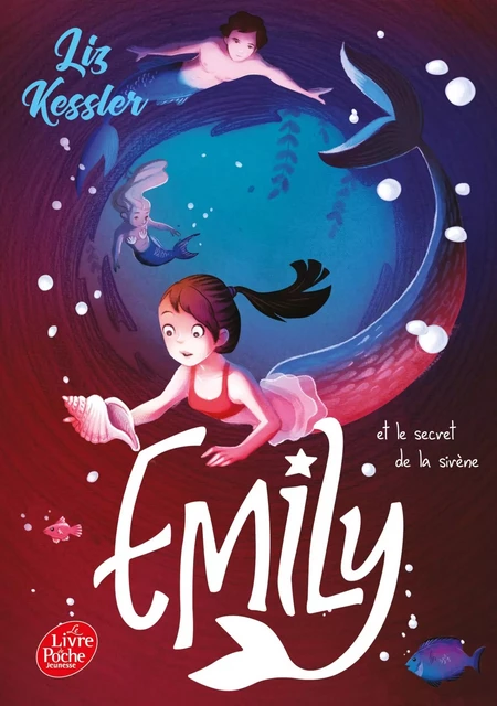 Emily et le secret de la sirène - Tome 4 - Liz Kessler - POCHE JEUNESSE