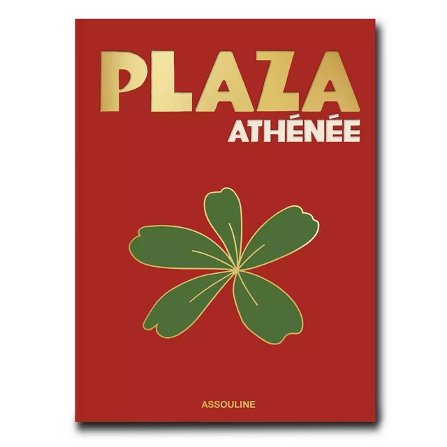 Plaza Athénée (édition anglaise) - Marc Lambron - ASSOULINE