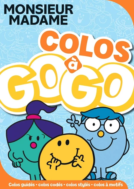 Monsieur Madame - Colos à gogo -  - HACHETTE JEUN.