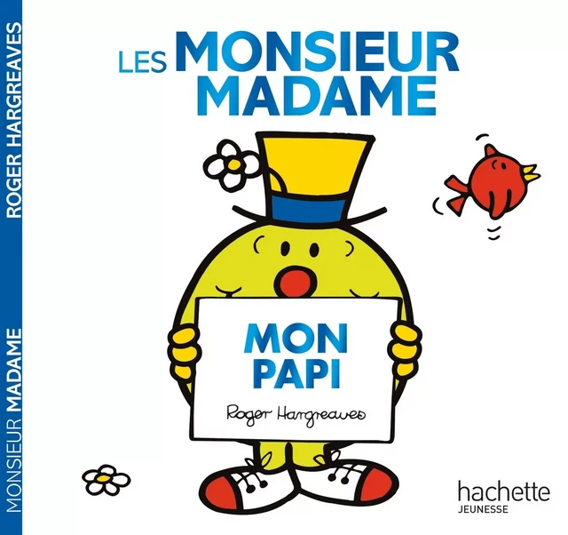 Les Monsieur Madame - Mon papi -  - HACHETTE JEUN.