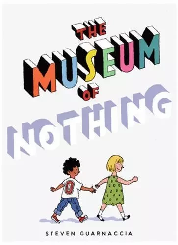 The Museum of Nothing /anglais -  GUARNACCIA STEVEN - RANDOM HOUSE US