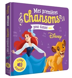 DISNEY - Mes Premières Chansons Pour Danser Vol.1 - Livre sonore