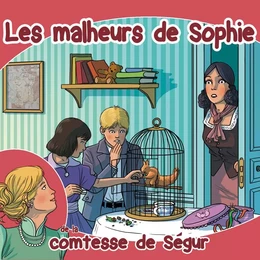 Les malheurs de Sophie (livre audio)