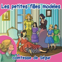 Les petites filles modèles (livre audio)