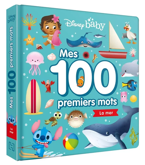 DISNEY BABY - Mes 100 Premiers mots - La mer -  - DISNEY HACHETTE