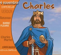 Saint Charles -Charlemagne- (livre audio)