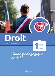 Objectif Bac Droit 1re STMG - Guide pédagogique -  Ed. 2022