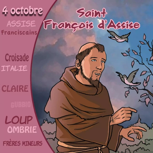 Saint François d'Assise - Marc Geoffroy - FRANCE PRODUC