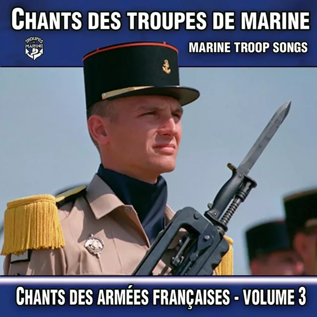 CD chants des troupes de Marine -  COMPILATION - FRANCE PRODUC