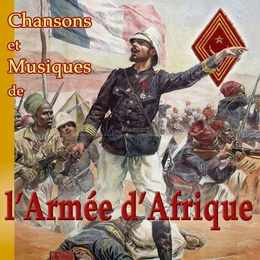 CD chansons et musiques de l'armée d'Afrique