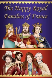 7 familles des rois de France (anglais)