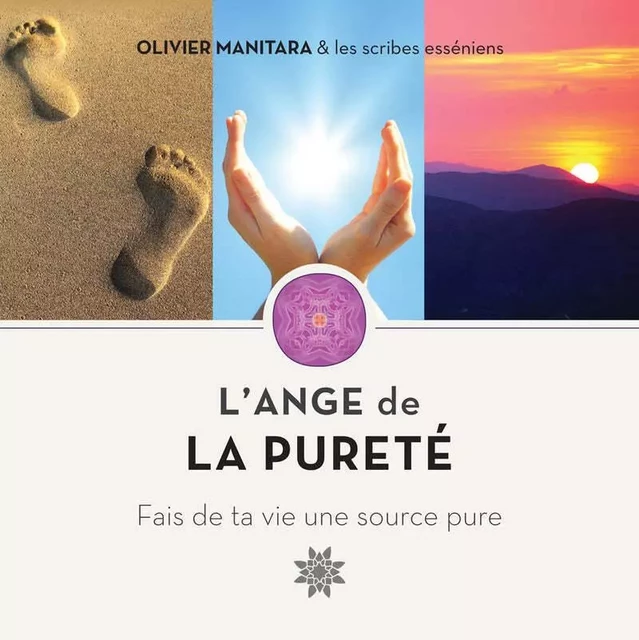 L'Ange de la pureté - Olivier Manitara - ESSENIA