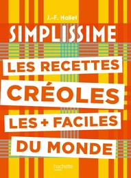 Les recettes créoles les + faciles du monde