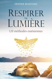 Respirer la Lumière