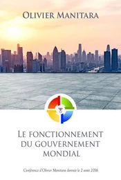 Le fonctionnement du gouvernement mondial