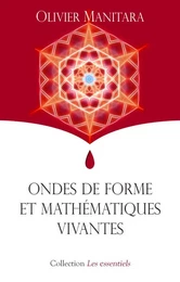 Ondes de forme et mathématiques vivantes