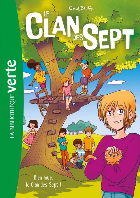 Le Clan des Sept NED 03 - Bien joué, le Clan des Sept - Enid Blyton - HACHETTE JEUN.