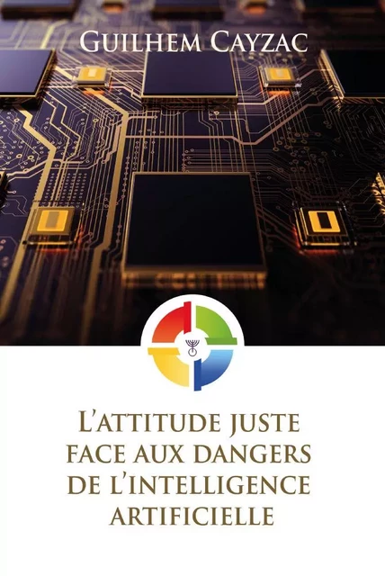 L'attitude juste face aux dangers de l'intelligence artificielle - guilhem Manitara - ESSENIA