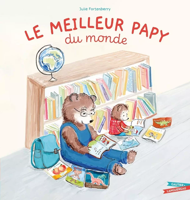 Le Meilleur Papy du monde - Julie Fortenberry - GAUTIER LANGU.