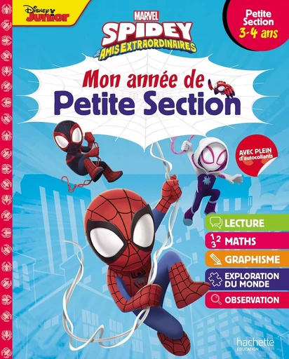 Disney - Marvel - Spidey et ses amis extraordinaires - Mon année de Petite Section (3-4 ans) -  Hachette Education - HACHETTE EDUC