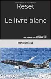 Reset - Le livre blanc - Hors-série de la collection Le guide sophrologique du PN/Passager